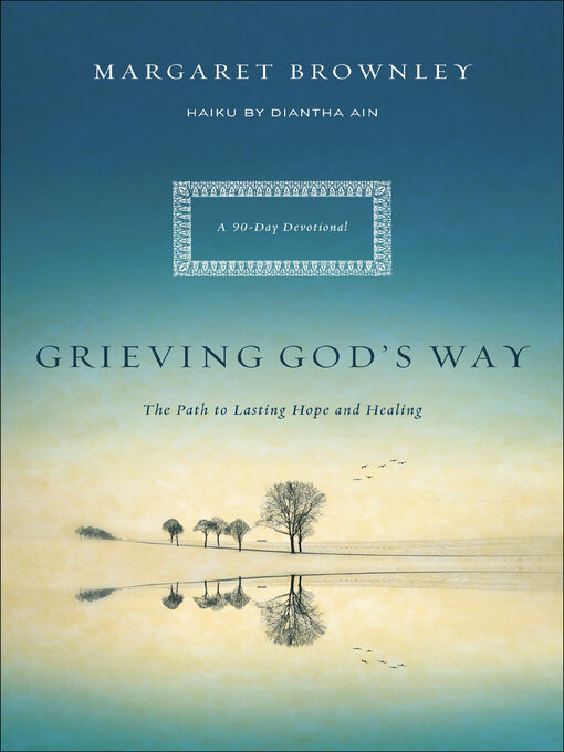 Title details for Grieving God's Way by Margaret Brownley - Wait list